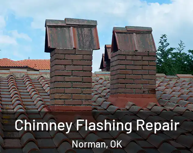 Chimney Flashing Repair Norman, OK