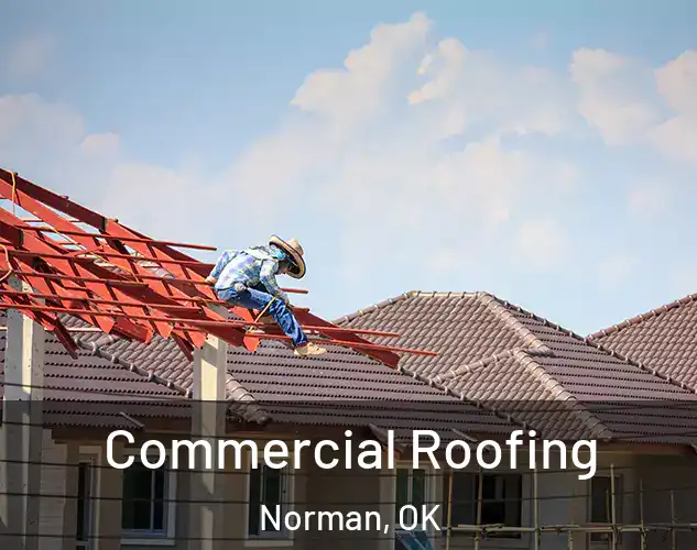  Commercial Roofing Norman, OK