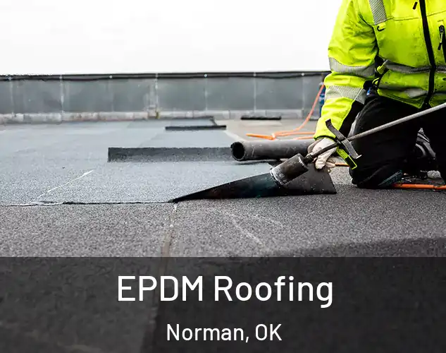  EPDM Roofing Norman, OK