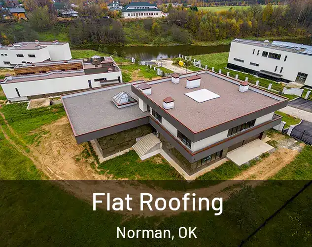  Flat Roofing Norman, OK