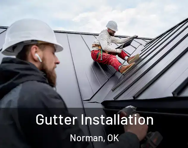  Gutter Installation Norman, OK