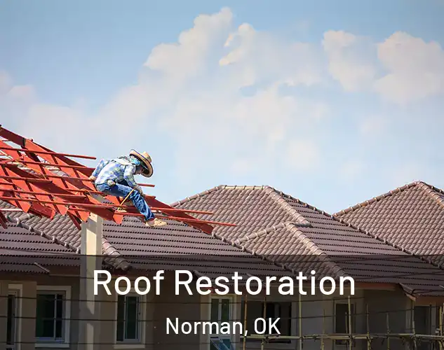  Roof Restoration Norman, OK