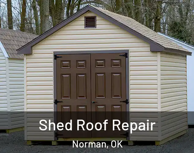  Shed Roof Repair Norman, OK