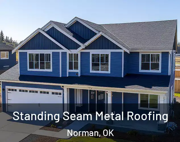  Standing Seam Metal Roofing Norman, OK