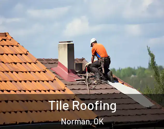  Tile Roofing Norman, OK