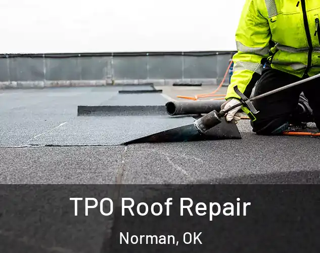  TPO Roof Repair Norman, OK